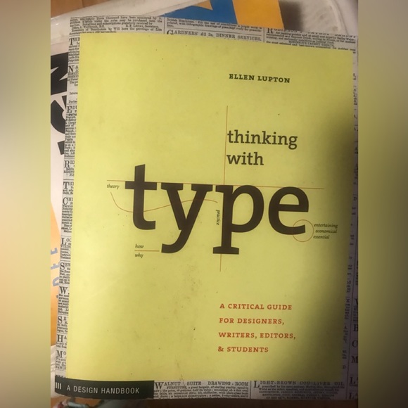 Thinking with Type: A Primer for Deisgners by Ellen Lupton - Picture 1 of 7